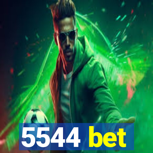 5544 bet